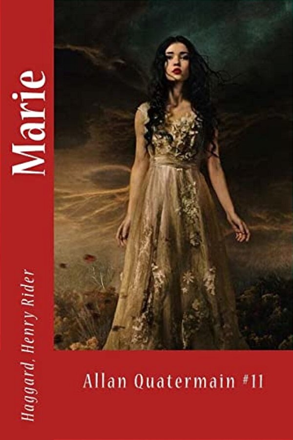 Marie: Allan Quatermain #11-..