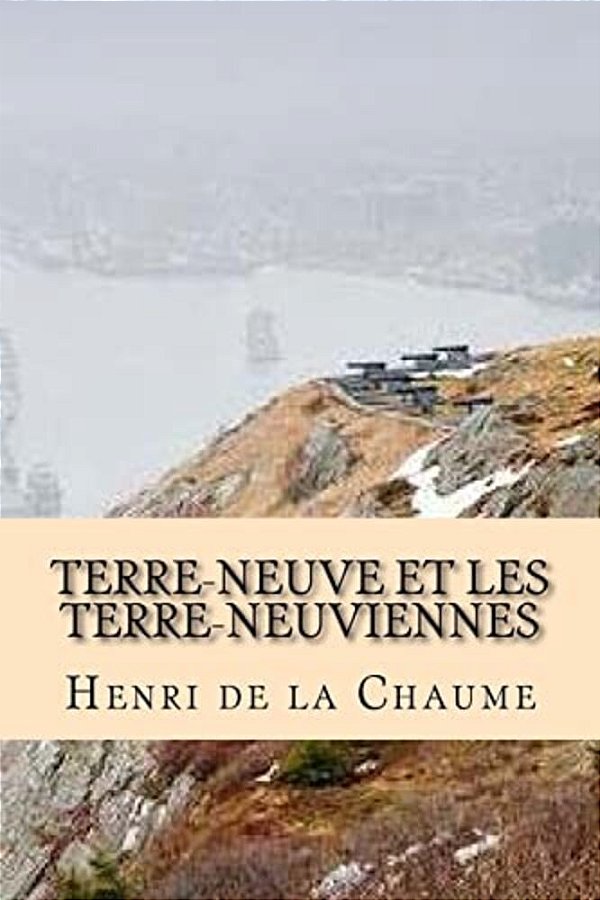Terre-Neuve Et Les Terre-Neuviennes-..