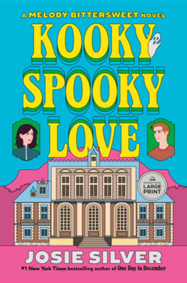 Kooky Spooky Love: A Melody Bittersweet Novel-..