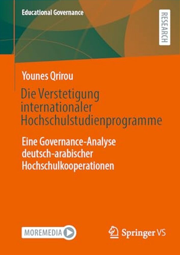 Die Verstetigung Internationaler Hochschulstudienprogramme: Eine Governance-Analyse Deutsch-Arabischer Hochschulkooperationen-..