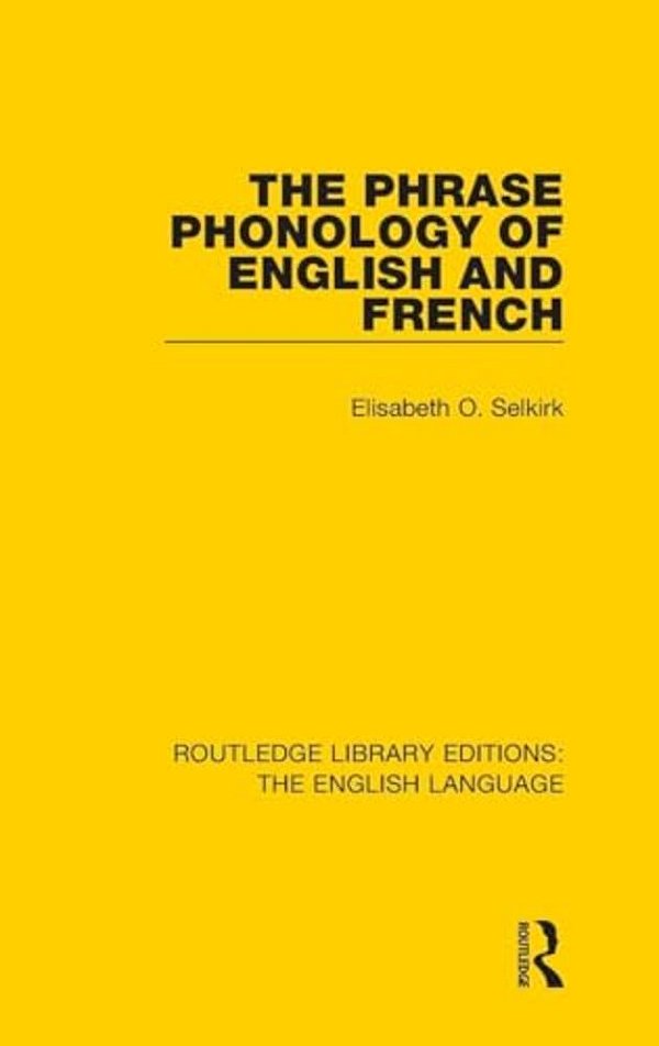 The Phrase Phonology Of English And French-..
