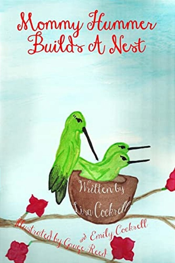 Mommy Hummer Builds A Nest-..