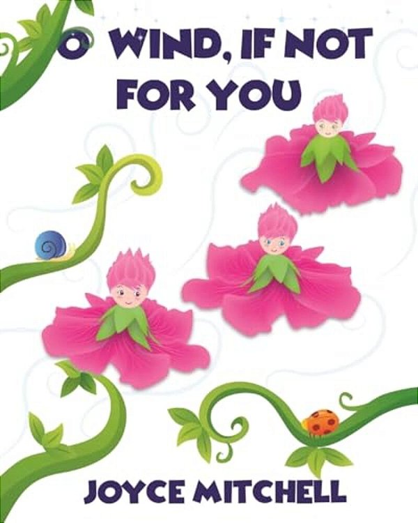 O' Wind, If Not For You-..