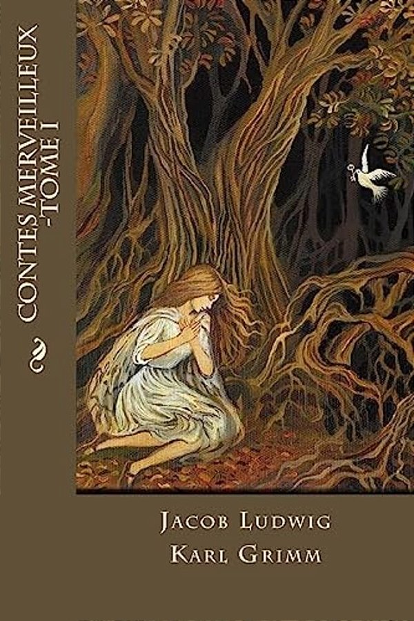 Contes Merveilleux -Tome I-..