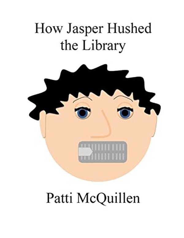 How Jasper Hushed The Library-..