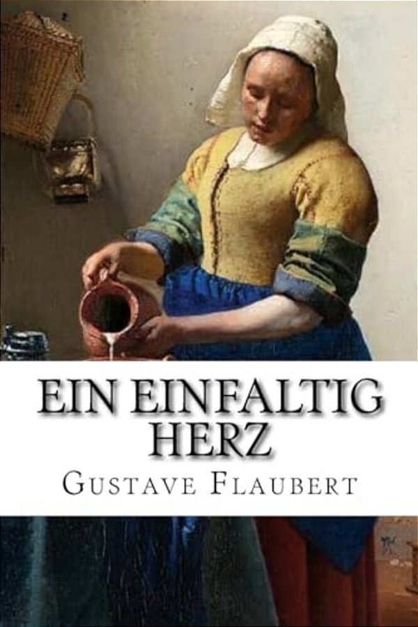 Ein Einfaltig Herz-..