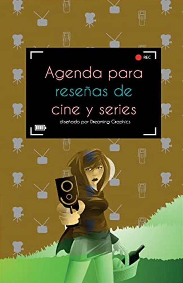 Agenda Para Reseñas De Cine Y Series: Interior A Todo Color-..