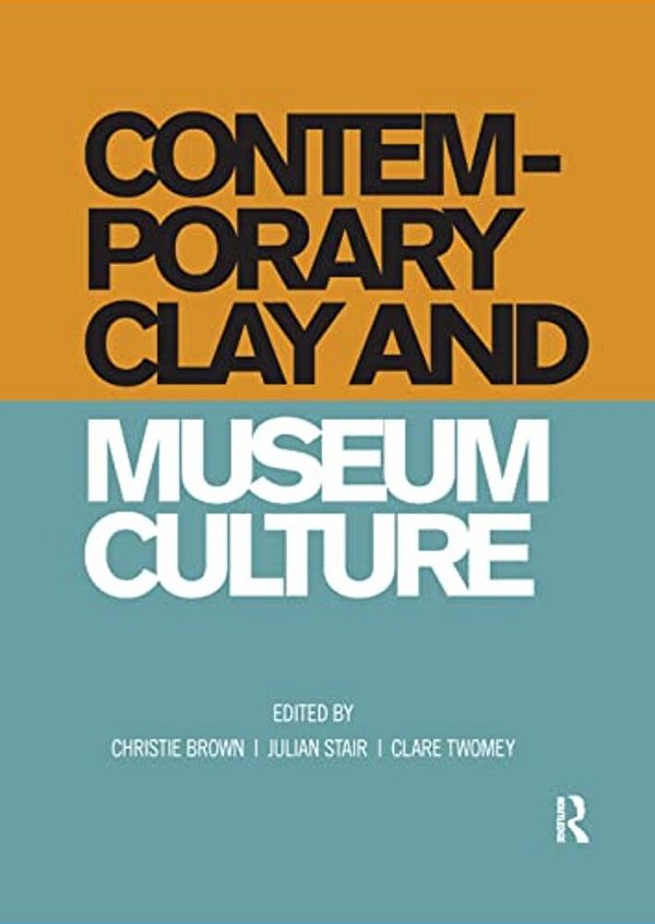 Contemporary Clay And Museum Culture-..