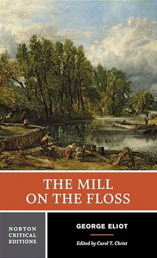 The Mill On The Floss: A Norton Critical Edition-..