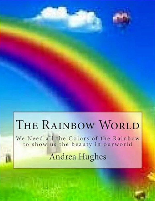 The Rainbow World-..
