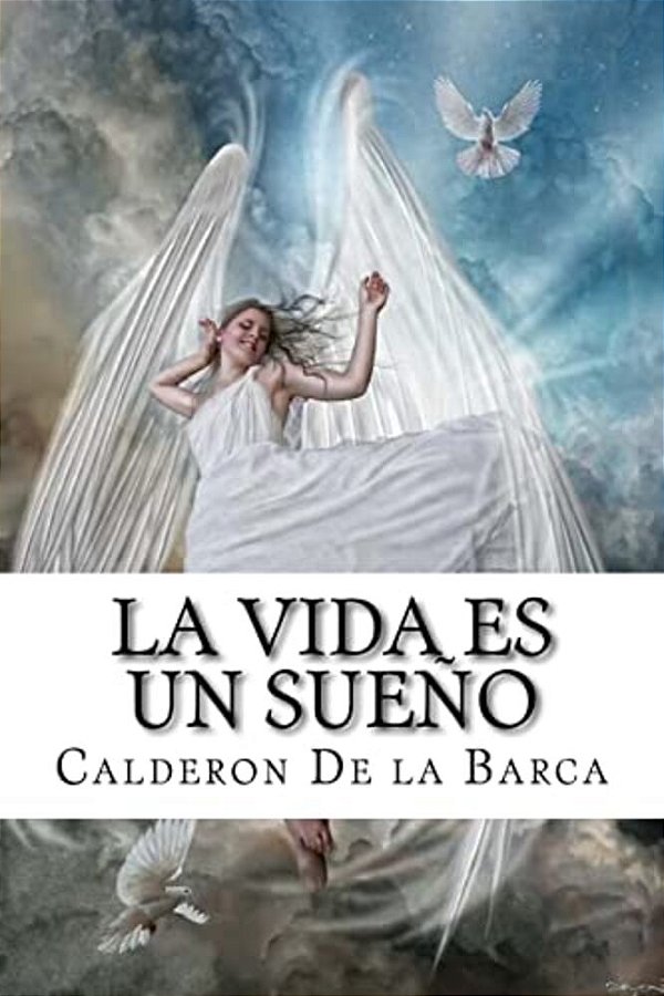 La Vida ES Un Sueño-..