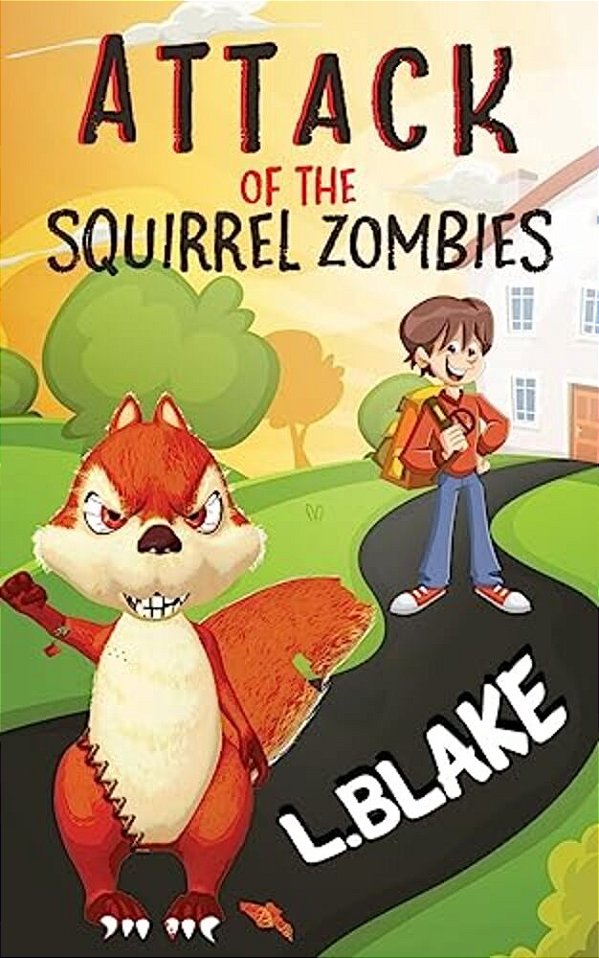 Attack Of The Squirrel Zombies-..