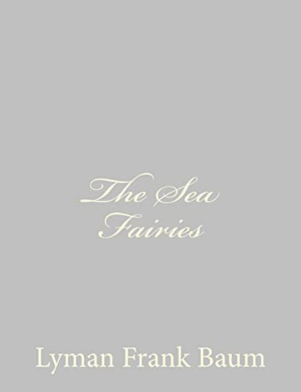 The Sea Fairies-..