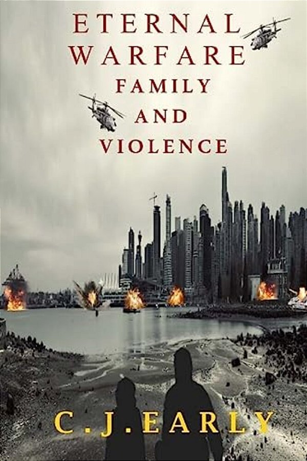 Eternal Warfare: Family And Violence-..