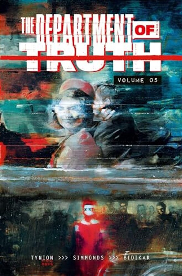 The Department Of Truth Volume 5-..