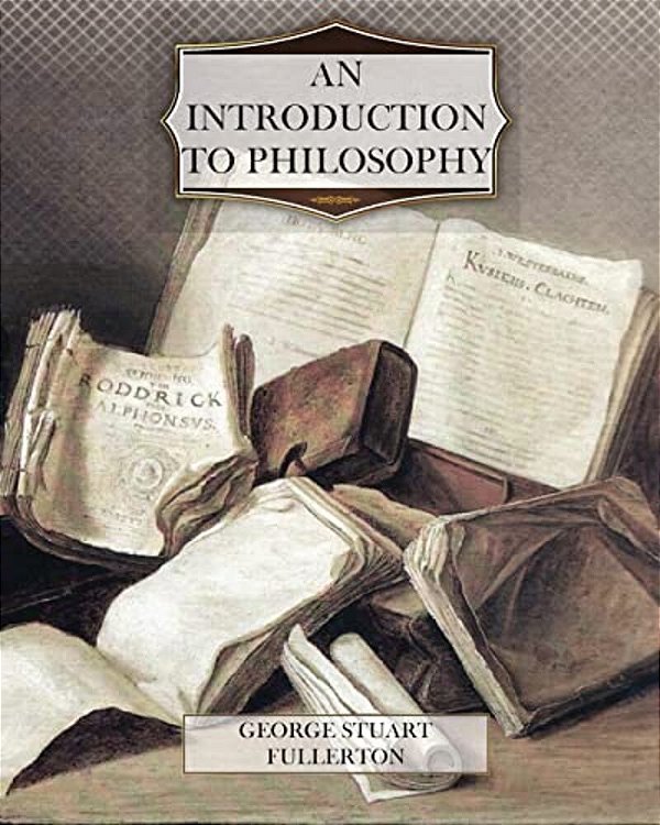 An Introduction To Philosophy-..