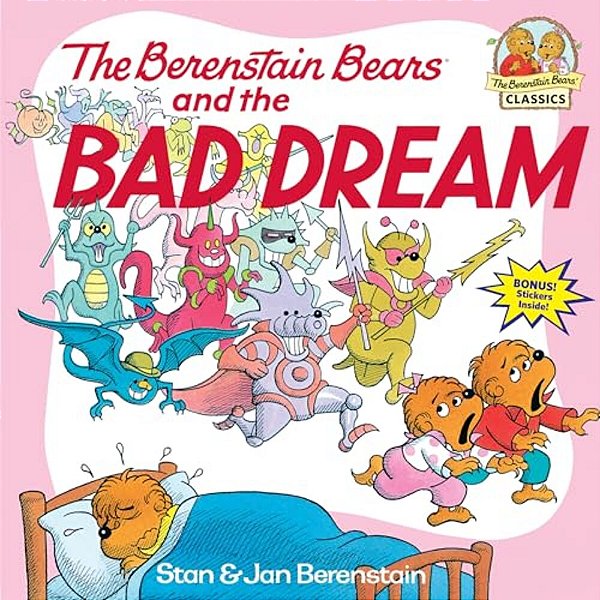 The Berenstain Bears And The Bad Dream-..