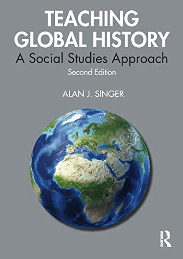 Teaching Global History: A Social Studies Approach-..