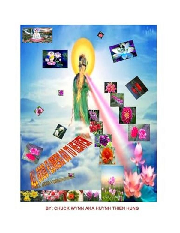 All Good Flowers Go To Heaven: Flowers Story-..