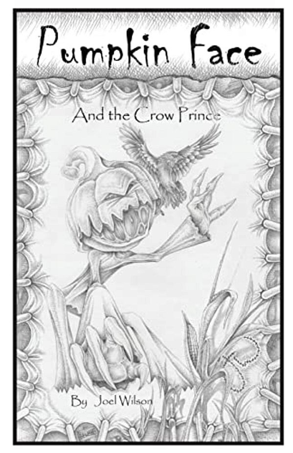 Pumpkin Face: And The Crow Prince-..