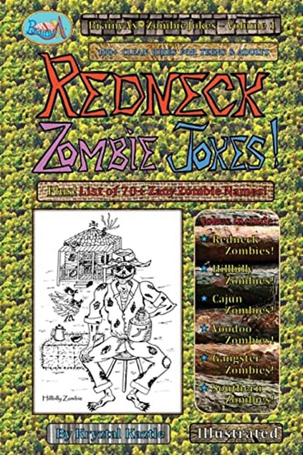 Redneck Zombie Jokes!: 100+ Clean Jokes For Teens And Adults-..