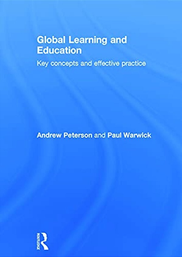 Global Learning And Education: Key Concepts And Effective Practice-..