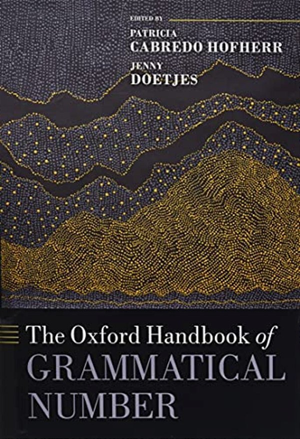 The Oxford Handbook Of Grammatical Number-..