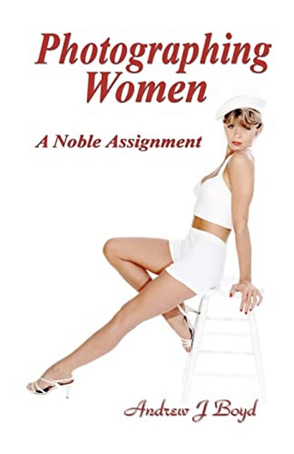 Photographing Women: A Noble Assignment-..