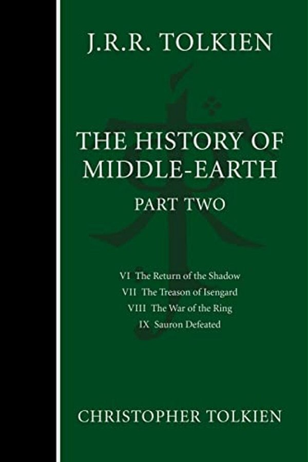 The History Of Middle-Earth, Part Two: Three Volumes Comprising All Twelve Books Of The History Of Middle-Earth-..