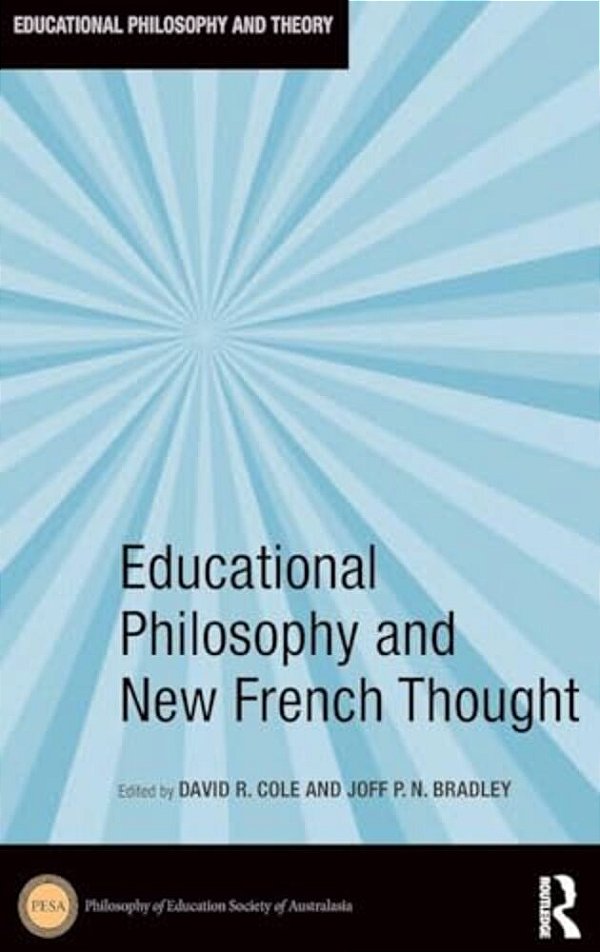 Educational Philosophy And New French Thought-..