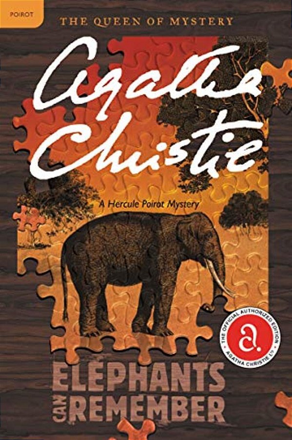 Elephants Can Remember: A Hercule Poirot Mystery: The Official Authorized Edition-..