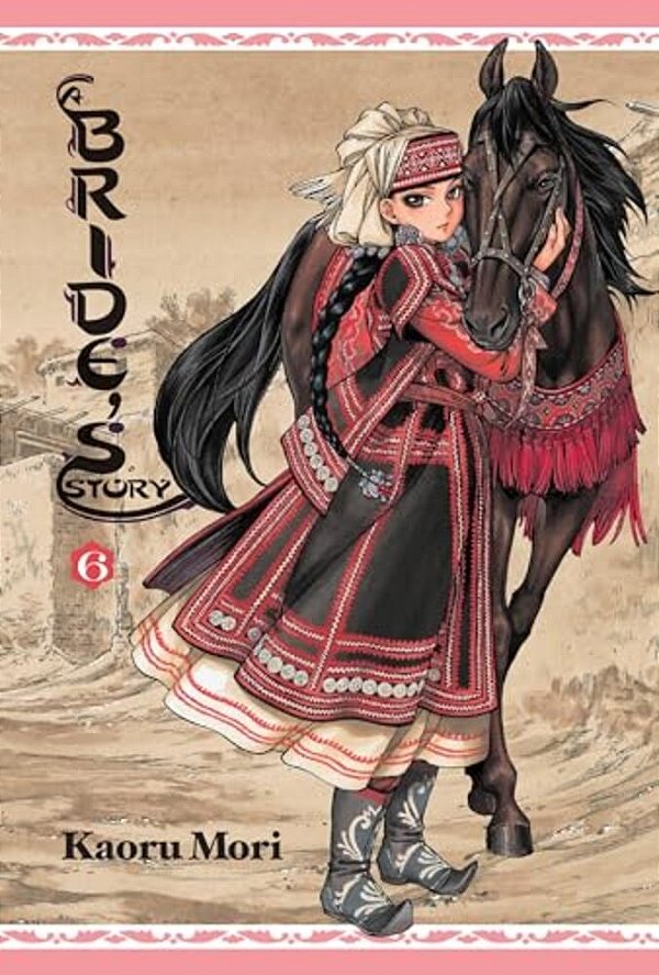 A Bride's Story, Vol. 6-..