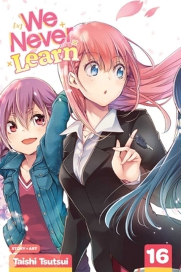 We Never Learn, Vol. 16-..