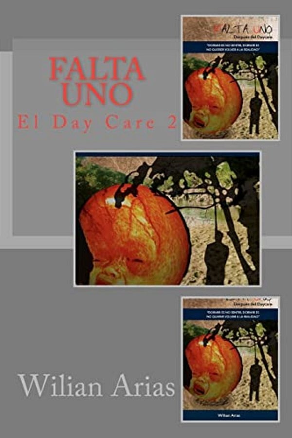 Falta Uno: Despues Del Day Care-..