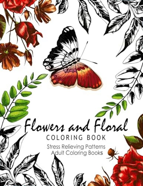Flowers And Floral Coloring Book: Publications Flower Fashion Fantasies (Adult Coloring)-..
