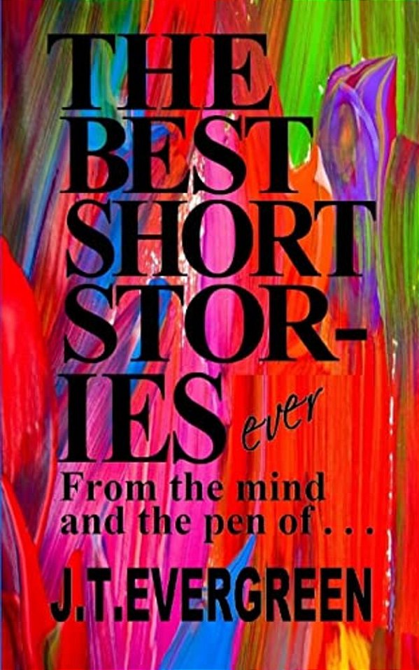 The Best Short Stories Ever-..