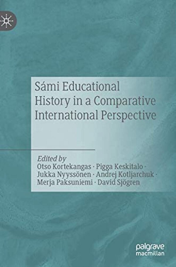 Sámi Educational History In A Comparative International Perspective-..