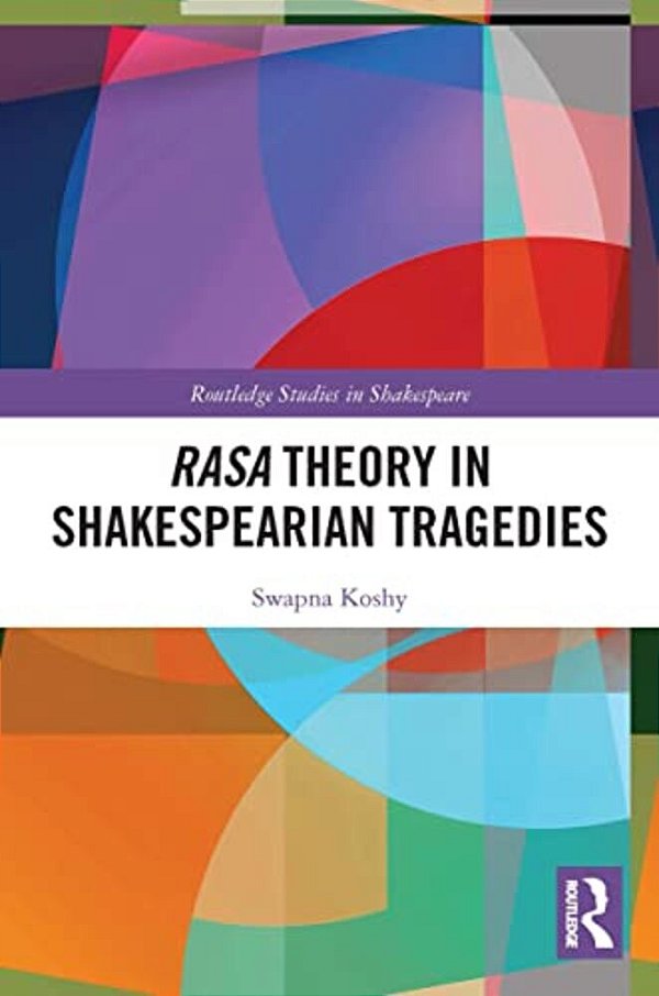 Rasa Theory In Shakespearian Tragedies-..
