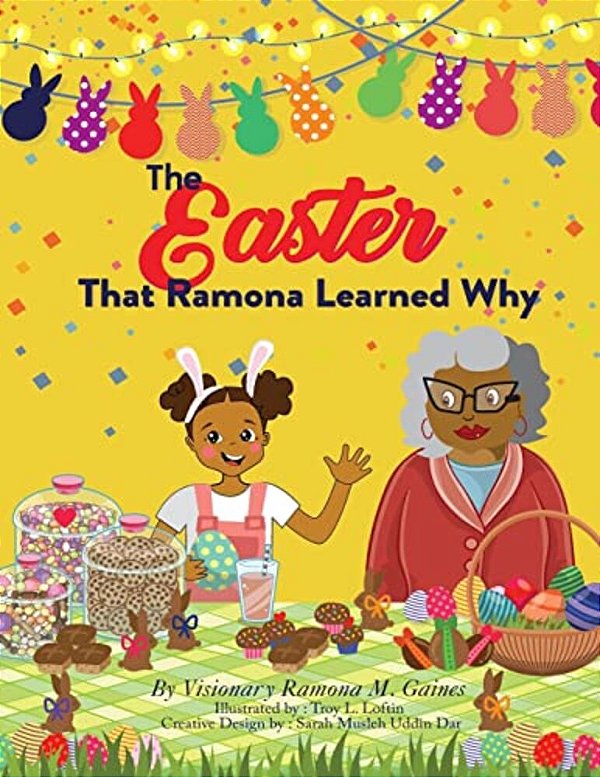 The Easter That Ramona Learned Why-..