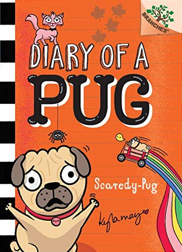 Scaredy-Pug: A Branches Book (Diary Of A Pug #5): Volume 5-..
