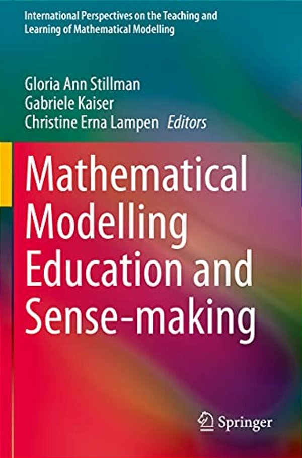 Mathematical Modelling Education And Sense-Making-..