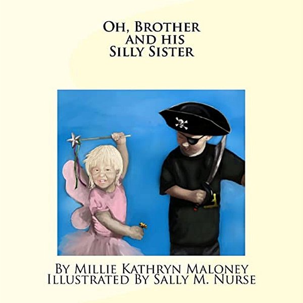 Oh, Brother And His Silly Sister-..
