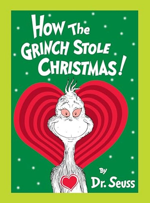 How The Grinch Stole Christmas! Grow Your Heart Edition: Grow Your Heart 3-D Cover Edition-..