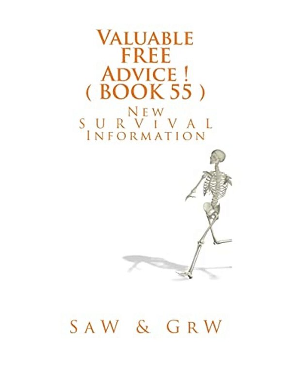 Valuable Free Advice! (Book 55)-..