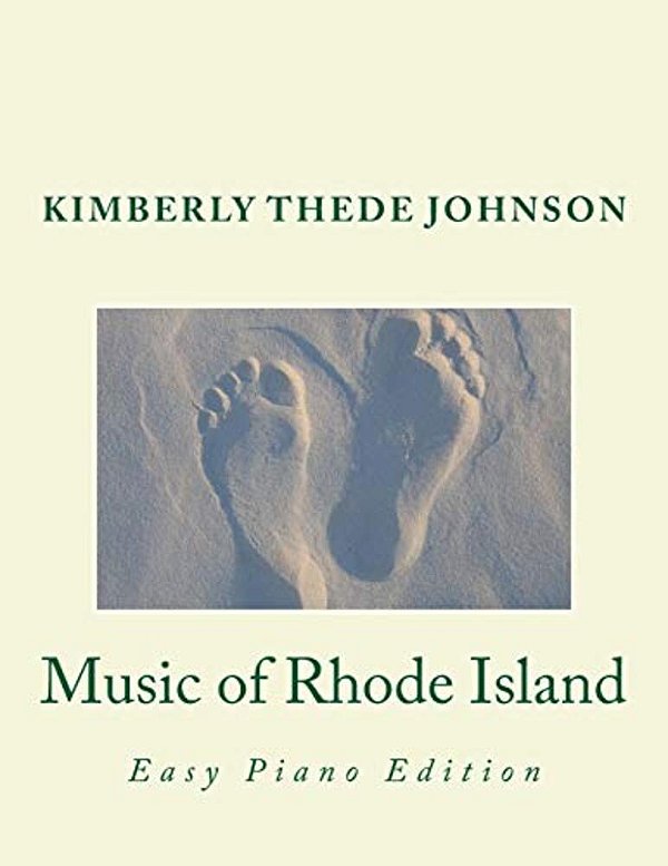 Music Of Rhode Island: Easy Piano Edition-..