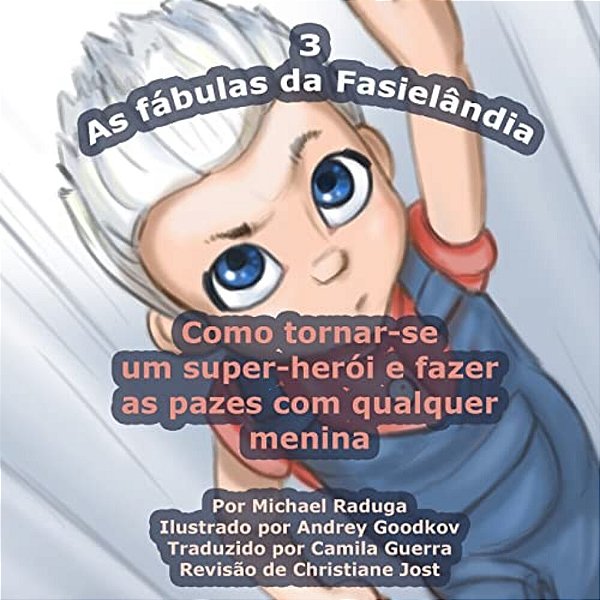 As Fábulas Da Fasielândia - 3-..