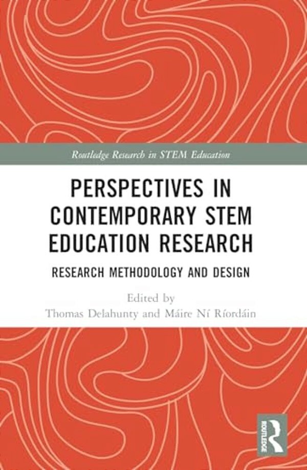 Perspectives In Contemporary Stem Education Research: Research Methodology And Design-..