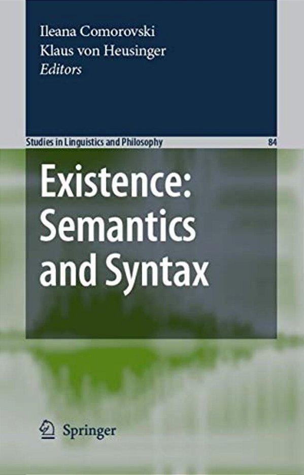 Existence: Semantics And Syntax-..