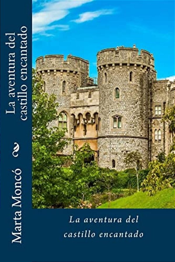 La Aventura Del Castillo Encantado-..
