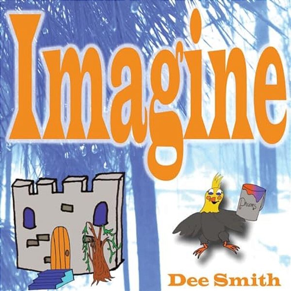 Imagine: A Rhyming Picture Book For Children About Imagination And Dreams With Snow Filled Winter Scenes-..